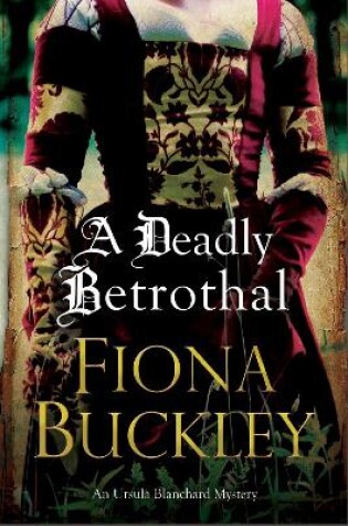 Cover of A Deadly Betrothal