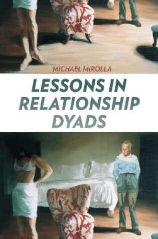 Cover of Lessons in Relationship Dyads