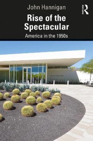 Cover of Rise of the Spectacular