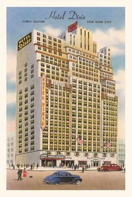 Cover of Vintage Journal Hotel Dixie, New York City