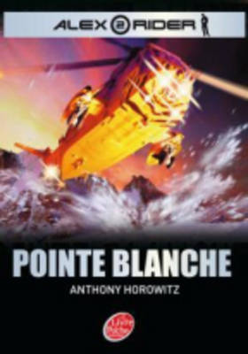 Book cover for Alex Rider - Tome 2 - Pointe Blanche