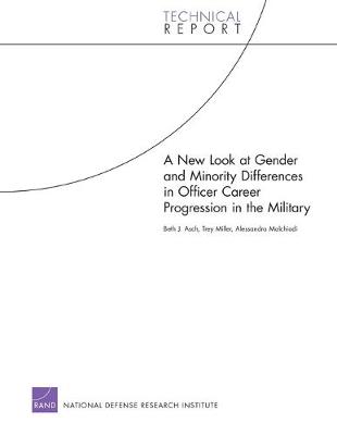 Book cover for A New Look at Gender and Minority Differences in Officer Career Progression in the Military