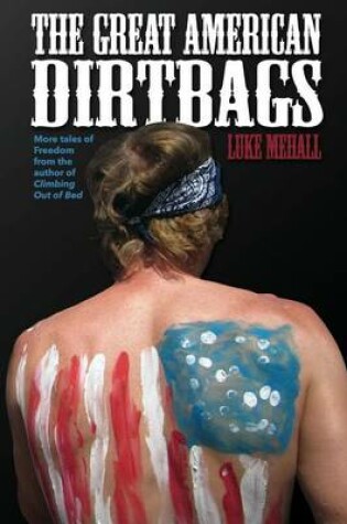 Cover of The Great American Dirtbags