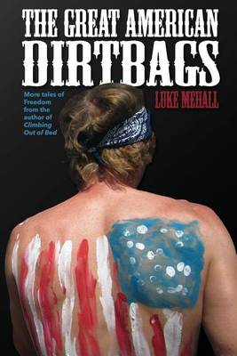 Book cover for The Great American Dirtbags