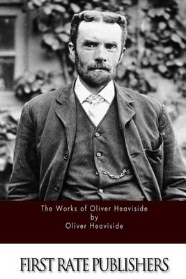 Book cover for The Works of Oliver Heaviside