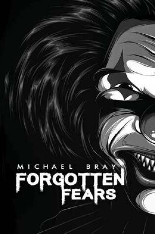 Cover of Forgotten Fears Hardback Edition