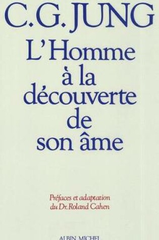 Cover of Homme a la Decouverte de Son AME (L')