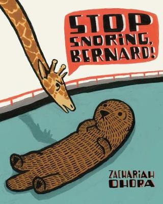 Book cover for Stop Snoring, Bernard!