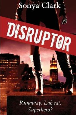 Cover of Disruptor