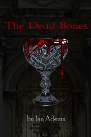 Cover of The Dead Bones