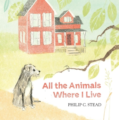 Book cover for All the Animals Where I Live