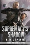 Book cover for Supremacy's Shadow