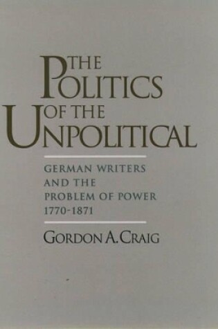 Cover of The Politics of the Unpolitical