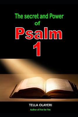 Book cover for The Secret and Power Of Psalm 1