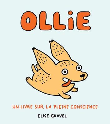 Book cover for Ollie: Un Livre Sur La Pleine Conscience