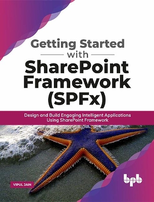 Cover of Getting Started with SharePoint Framework (Spfx)