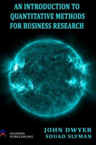 Cover of An Introduction to Quantitative Methods for Business Research