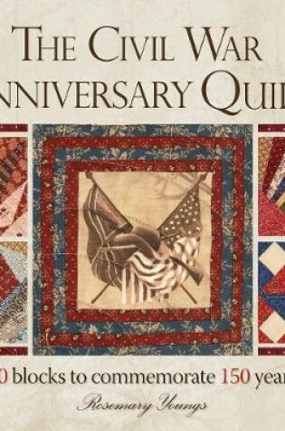 Cover of The Civil War 150th Anniversary Quilt