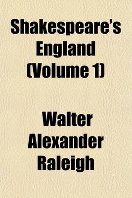 Book cover for Shakespeare's England (Volume 1)