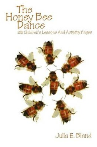 Cover of The Honey Bee Dance