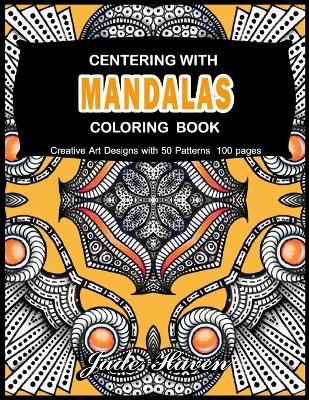 Book cover for Centering with Mandalas Coloring Book