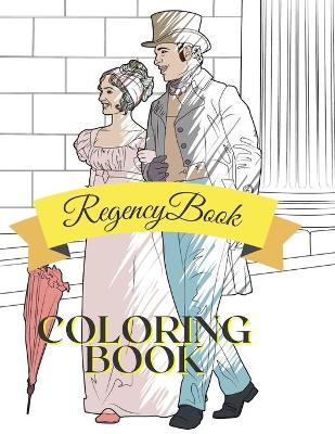 Book cover for Regency Coloring Book
