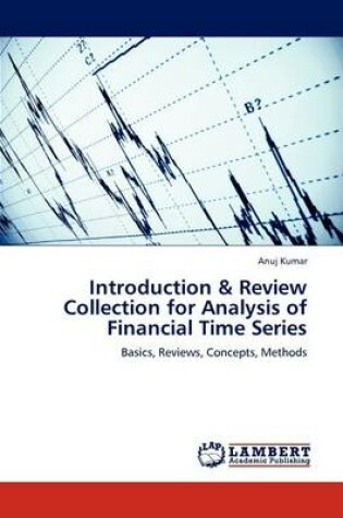 Cover of Introduction & Review Collection for Analysis of Financial Time Series