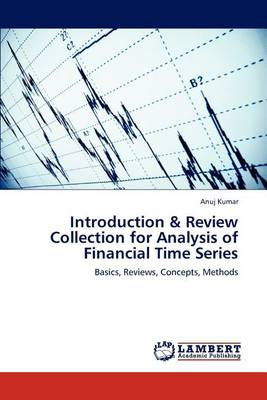 Book cover for Introduction & Review Collection for Analysis of Financial Time Series