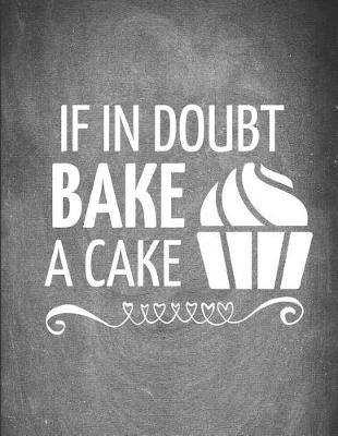 Book cover for If in Doubt Bake a Cake