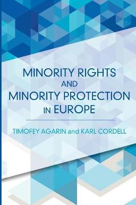 Book cover for Minority Rights and Minority Protection in Europe