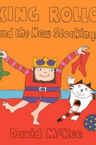Cover of King Rollo and the New Stockings