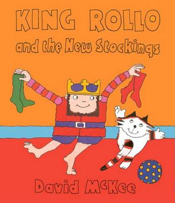 Book cover for King Rollo and the New Stockings