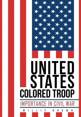 Book cover for United States Colored Troop