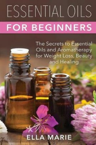 Cover of Essential Oils For Beginners