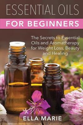 Book cover for Essential Oils For Beginners