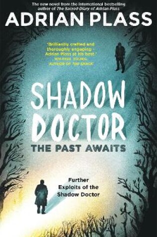 Cover of Shadow Doctor: The Past Awaits (Shadow Doctor Series)