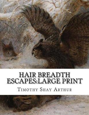 Book cover for Hair Breadth Escapes