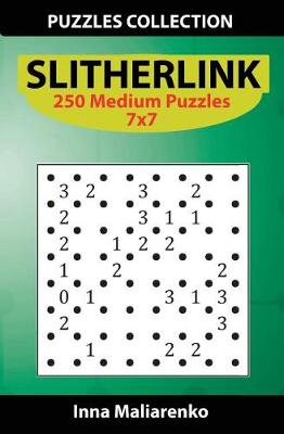 Book cover for Slitherlink - 250 Medium Puzzles 7x7