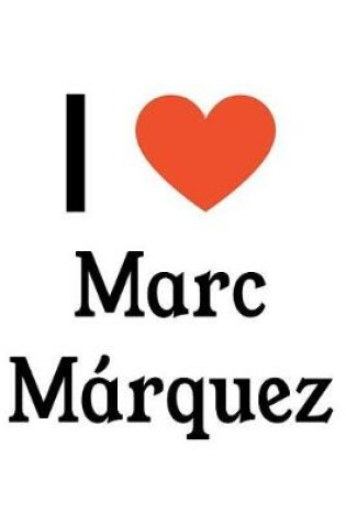 Cover of I Love Marc M