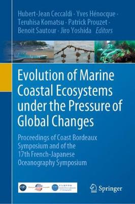 Cover of Evolution of Marine Coastal Ecosystems under the Pressure of Global Changes