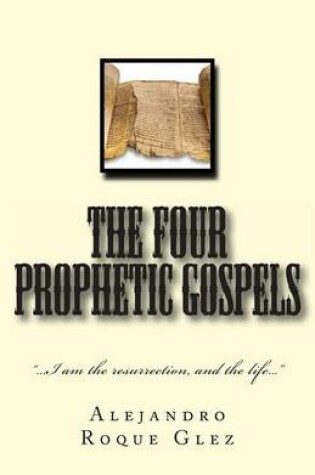 Cover of The Four Prophetic Gospels.