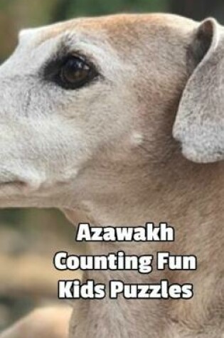 Cover of Azawakh Counting Fun Kids Puzzles