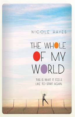 Book cover for The Whole of My World