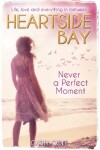 Book cover for X Never A Perfect Moment