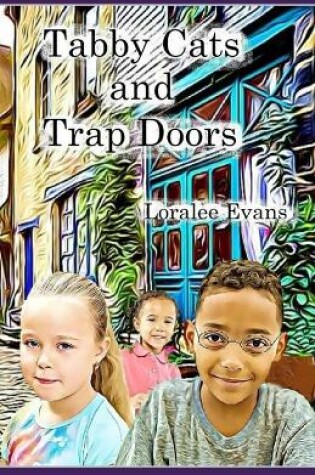 Cover of Tabby Cats and Trap Doors