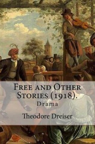 Cover of Free and Other Stories (1918). By