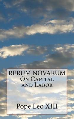 Book cover for RERUM NOVARUM On Capital and Labor