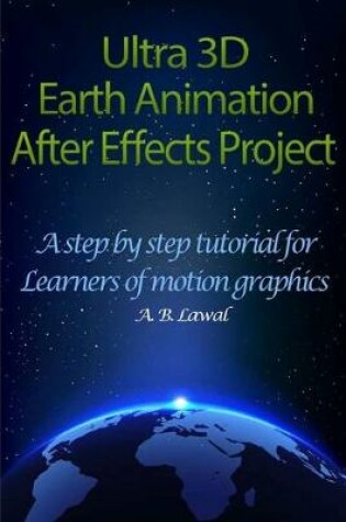 Cover of Ultra 3D Earth Animation After Effects Project