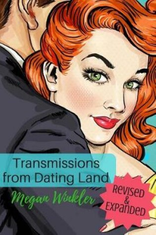 Cover of Transmissions From Dating Land