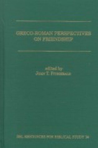 Cover of Greco-Roman Perspectives on Friendship